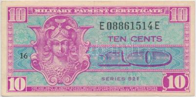 Amerikai Egyesült Államok / Katonai kiadás 1954-1958. 10c T:III USA / Military Payment Certificate 1954-1958. 10 Cents C:F