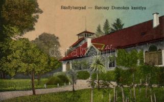 Bánffyhunyad, Barcsay Domokos kastélya / castle
