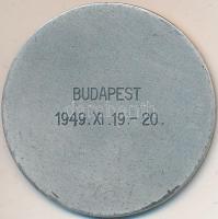 1949. "Magyar Vívó Szövetség / Budapest 1949.XI.19.-20." fém díjérem "LUDVIG" gy...