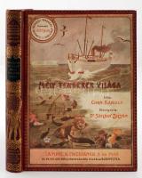 Magyar Földrajzi Társaság könyvtára: Chun Károly: Mély tengerek világa. Átdolg. Szilády Zoltán. Bp., [1902], Lampel. [8], 280 p., 14 t., 1 térk. (kihajtható.). Illusztrált kiadói egészvászon kötésben. Szép állapotban