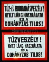 2 db "Tűzveszély! Nyílt láng használata és a dohányzás tilos!" ill. "Tűz- és robbanásveszély! Nyílt láng használata és a dohányzás tilos!" feliratú lemezzománc tábla, jó állapotban, 24,5×39,5 cm