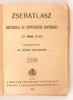 Zsebatlasz naptárral és statisztikai adatokkal az 1918. évre. Szerk.: Bátky Zsigmond. Bp., 1917, Mag...