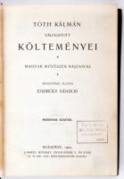 Remekírók Képes Könyvtára: Tóth Kálmán válogatott költeményei. Magyar művészek rajzaival. Bp., 1901,...