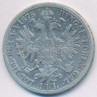 Ausztria 1875. 1Fl Ag "Ferenc József" T:2-,3 Austria 1875. 1 Florin Ag "Franz Joseph" C:VF,F
