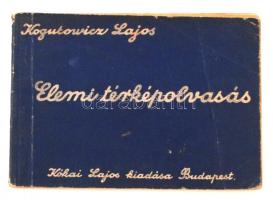Kogutowicz Lajos: Elemi térképolvasás. Számos ábrával szövegközötti rajzzal és melléklettel. Bp., 1935, Kókai Lajos. Kiadói papír kötésben.