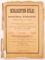 Schlachten-Atlas des neunzehnten Jahrhunderts. Zeitraum: 1820 bis zur Gegenwart. Leipzig, Wien, Iglau(1886), Paul Bäuerle. Papírkötés, viseltes állapotban / paperback, damaged condition
