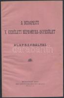 1893 A Budapesti V. kerületi Népkonyha-Egyesület alapszabályai. pp.:8, 22x14cm