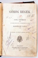 Cox György: Görög regék. -után angolból fordította és bevezetéssel ellátta Komáromy Lajos. Második javított képes kiadás. Félszvászon kötésben, enyhén megviselt állapotban.
