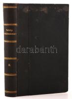 Beöthy Zsolt: A magyar nemzeti irodalom történeti ismertetése II. kötet. Kisfaludy Károlytól mostanáig. Bp., 1903, Athenaeum. Félvászon kötésben, hátulján sérüléssel