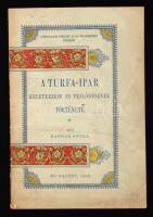 1889 Zachár Gyula: A turfa-ipar keletkezése és fejlődésének története. pp.:35, 19x12cm