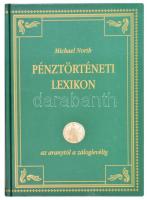 Michael North: Pénztörténeti lexikon. Az aranytól a záloglevélig. Budapesti, Perfekt Kiadó, 1998.