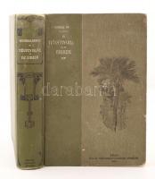 Szutórisz Frigyes: A növényvilág és az ember. Művelődéstörténeti tanulmányok. Kopott vászonkötésben, kissé vetemedett lapokkal.