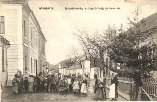 Alsójára, Járásbíróság, szolgabíróság, kaszinó / court buildings, casino