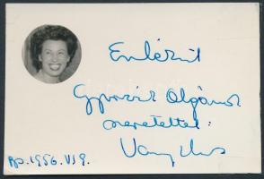 Vay Ilus (1923- 2008) magyar színésznő saját kezű aláírása egy őt ábrázoló fotón, 6x9cm