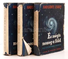 Harsányi Zsolt: És mégis mozog a Föld. Galilei életének regénye. 1-3. köt. Bp., 1942, Singer és Wolfner. Kicsit kopott félvászon kötésben, kissé szakadt papír védőborítóval, egyébként jó állapotban.