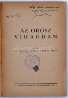 Simonyi Ernő, Nemess Ernő: Az orosz viharban. Zalaegerszeg, 1944, Zrínyi Nyomda. Nemess Ernő üdvözlő...