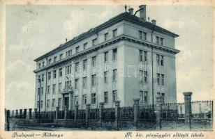 Budapest X. Kőbánya, M. kir. pénzügyőri altiszti iskola (EK)