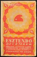 1918 Esztendő, 1918 december. Forradalmi szám. Főszerk.: Hatvany Lajos, szerk. Karinthy Frigyes, Kosztolányi Dezső. Bp., Pesti Napló. Kopott papírkötésben, egyébként jó állapotban.