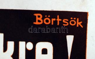 cca 1930 Börtsök László (?-?): Baleset ellen védekezz! Vigyázz a villamos vezetékre! Balesetmegelőző...