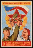 1949 A Csehszlovák Kommunista Párt propaganda plakátja. Ofszet, hajtott, kis szakadással, 40x65 cm / 1949 Large pfopaganda poster of the Chechoslovakian Communist party, with small tear, 40x65 cm