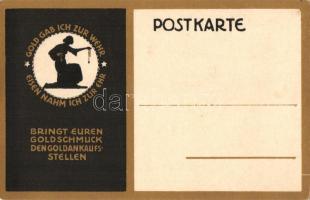 Gold gab ich zur Wehr, Eisen nahm ich zur Ehr / German wartime propaganda, jewelry to weapons