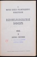 A Magyar Királyi Földmívelésügyi Minisztérium rádióelőadásainak sorozata 1935. "A" sorozat...