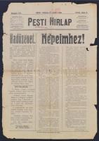 1914 A Pesti Hírlap Ferenc József hadüzenetét és beszédét tartalmazó kiadása a világháború kitörésekor. Megviselt.