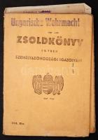 1944 Zsoldkönyv "Ungarische Wehrmacht" felülbélyegzéssel, hozzátartozik 2db 1945-ös Vörösk...
