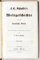 Schlosser, Friedrich Christoph: F. C. Schlosser's Weltgeschichte für das deutsche Volk. Unter M...