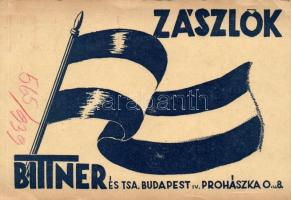 Bittner és társa Zászlóboltja, reklám / Hungarian flag shop advertisment (17 cm x 12 cm) (kis szakadás / small tear)