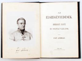 Fáy András: Az elszegényedések. Emberbaráti, hazafiúi, és politikai vázlatok. Pest, 1862. Engel és M...