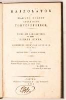 Horvát István: Rajzolatok a' magyar nemzet legrégiebb történeteiből. Figyelem gerjesztésül ki a...