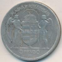 1930. 5P Ag "Horthy jobbra" T:3 ü. Adamo P8