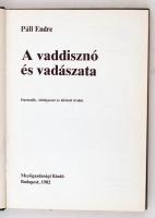 Páll Endre: A vaddisznó és vadászata. Bp., 1982, Mezőgazdasági Kiadó. Egészvászon kötésben