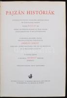 Balzac: Pajzán históriák. Egybengyűjtötte Touraine apátságaiban és napvilágra hozta nemes - - úr. A&...