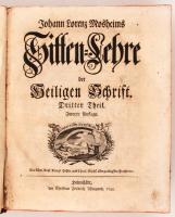 Mosheims, Johann Lorenz: Sitten Lehre der heiligen Schrift 3.;4.;5. Teil Heimstadt, Chr. 1749-61 Fre...