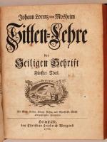 Mosheims, Johann Lorenz: Sitten Lehre der heiligen Schrift 3.;4.;5. Teil Heimstadt, Chr. 1749-61 Fre...