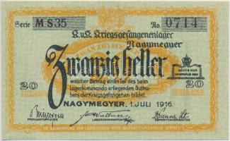 Nagymegyer / Hadifogolytábor 1916. július 1. 20f arab sorozat- és sorszámmal, MS betűjelzés T:I
Hun...