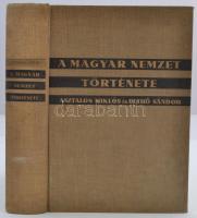 Asztalos Miklós-Pethő Sándor: A magyar nemzet története. Ősidőktől napjainkig. Szekfű Gyula bevezetőjével. Bp., 1933. Lantos. Egészvászon kötésben.