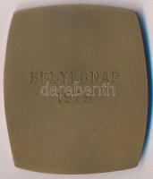 1979. "Magyar Bélyeggyűjtők Országos Szövetsége Budapest / Bélyegnap 1979" Br plakett (55,...