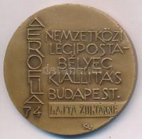 Kiss Nagy András (1930-1997) 1974. "AEROFILA 74 / Nemzetközi Légipostabélyeg Kiállítás Budapest" Br emlékérem (40mm) T:2