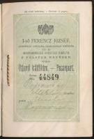 1898 I-ső Ferenz József Ausztriai császár, Csehország királya stb. és Magyarország apostoli királya ...