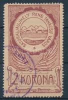 1904 Sátoraljaújhely városi illetékbélyeg 2K