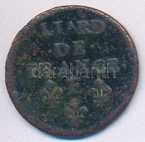 Franciaország 1655E 1L Cu "XIV. Lajos" T:3
France 1655E 1 Liard Cu "Louis XIV" ...