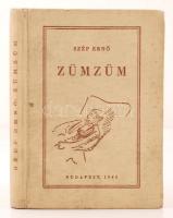 Szép Ernő: Zümzüm. Bp. 1943 (May János Ny.). 119p. Első kiadás! Készült 200 számozott példányban! Ez a 6. számú, Szép Ernő által aláírt példány! Kiadói, illusztrált vászonkötésben