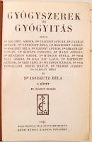 Gyógyszerek és gyógyítás. Szerk.: Issekutz Béla. 1. köt. Bp., 1941, Eggenberger - Rényi Károly. Issekutz Béla (1886-1979) farmakológus üdvözlő sorai és dedikációja Jakabházy Zsigmond (1867-1945) orvos, farmakológus részére. Kicsit kopott papírkötésben, egyébként jó állapotban.