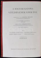 Pilch Jenő(szerk.): A magyar katona vitézségének ezer éve I-II. kötet. Bp., Franklin-Társulat. Kiadó...