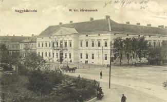 Nagykikinda, Kikinda; M. kir. Törvényszék / court