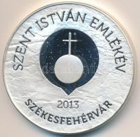 2013. "HUNFILA 2013 Székesfehérvár Nemzetközi Bélyegkiállítás / Szent István Emlékév" ezüs...