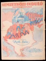 1919 Az Internationale kottájának magyar nyelvű kiadása, a kőnyomatos címlapon Leninnel. Hajtásoknál szakadozott / 1919 Music notes of the Internationale with Lenin on the cover. With tears at folds.